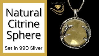 Natural Citrine Sphere Set in 990 Silver