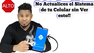 Es bueno o malo actualizar el sistema de un Celular ( Lo hace Mas lento? ) MIRA ESTO!!