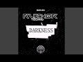 Darkness