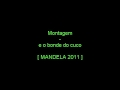 montagem é o bonde do cuco ♫♪ mandelao 2011