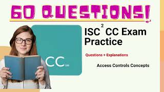 ISC2 CC Domain 3 : Access Control Concepts