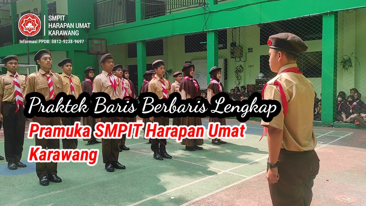 PRAKTEK BARIS BERBARIS LENGKAP, SMPIT Harapan Umat Karawang. - YouTube