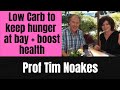 Eminent sports scientist Prof Tim Noakes on how to start and sustain #LCHF lifestyle