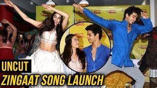Zingaat Song Launch Uncut | Dhadak | Janhvi Kapoor Ishaan Khattar | FULL EVENT