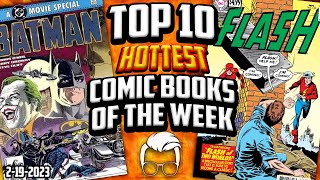 You Probably Have These Hot Comics 🤑 Top 10 Trending Comic Books of the Week