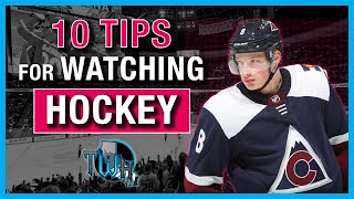 Learn to Watch Hockey with these Top 10 Tips!