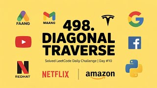 Leetcode 498 Diagonal Traverse Daily Challenge solved using Python #leetcode #pythontutorial #bie