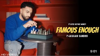 Navaan Sandhu: Famous Enough OfficialVideo) Navaan Sandhu New Song | PaperBefore Money