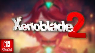 [ARCHIVE] Etika Plays - Xenoblade Chronicles 2 (Part 2)