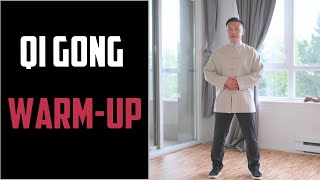 Warm-Up For Qi Gong Exercises