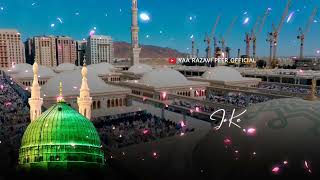 Naat Sharif Status New Naat Status | Ramzan Naat Status | Naat WhatsApp status | Islamic status