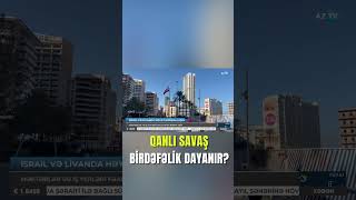 Qanlı savaş birdəfəlik dayanır?