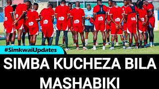 SIMBA KUCHEZA BILA MASHABIKI KWA MKAPA/ MAUZO YA TIKETI YASITISHWA