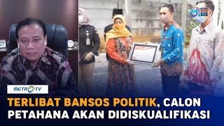 Bansos Politik, Calon Petahana Pilkada 2020 akan Didiskualifikasi