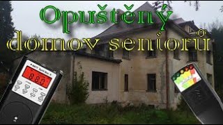 Opuštěný domov seniorů|PRŮZKUM