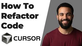 How To Refactor Code With Cursor AI (Easy Guide)