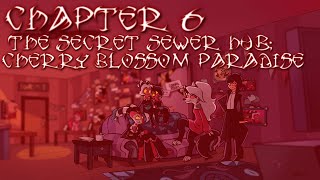 Helluva Boss The Human And The Hellhound - The Secret Sewer Hub Cherry Blossom Paradise // Chapter 6