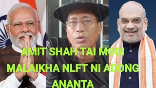 HOME MINISTER PM BAI MALAIKHA NLFT NI KOK RIJAK TONGNANO RUNA BAGWI DELHI TURIPC NI ADONG ANANTA