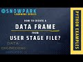 Snowpark - User Stage CSV File To Data Frame | Snowpark Python Tutorial With Example