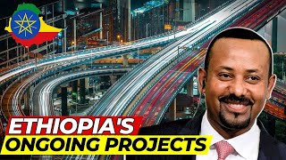 Top 10 New Ongoing Mega Projects in Ethiopia 2024
