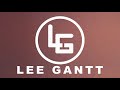 Lee Gantt Promo 2022