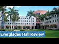 florida international university everglades hall review