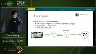 C++Now 2019: Tianyi Zhang “Introduction to hpxMP”