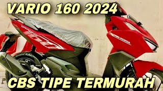 VARIO 160 TERBARU 2024 CBS MATTE RED 🔥🔥