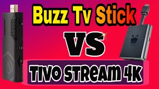 Buzz Tv Stick Vs Tivo stream 4k