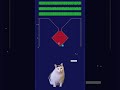 huh 猫ミームブロック崩しチピチピチャパチャパ 猫 猫ミーム かわいい チピチピチャパチャパ memes shorts