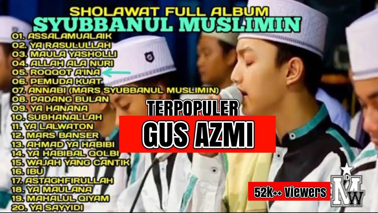 TERBARU | SHOLAWAT FULL ALBUM SYUBBANUL MUSLIMIN - YouTube