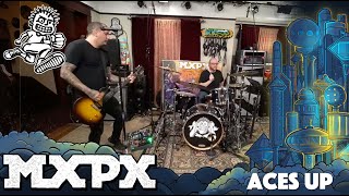 MxPx - Aces Up (Between This World and the Next)