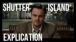 Shutter Island expliqué en 10 minutes