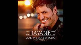 Chayanne feat. Wisin - Que Me Has Hecho (Audio)