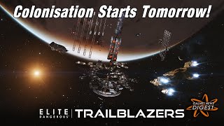 Colonisation Starts Tomorrow! (Elite Dangerous)