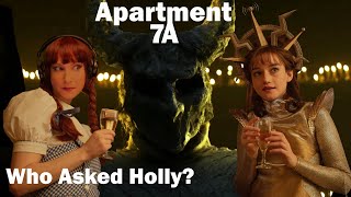 Why you should watch Apartment 7A the Movie