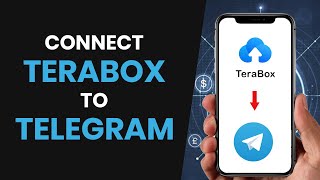 How to EASILY Connect TeraBox to Telegram Bot (FULL GUIDE)