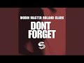 Don't Forget (Extended)