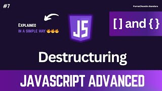 #7 Master JavaScript Destructuring in 20 Minutes | Array & Object Destructuring with Simple Examples
