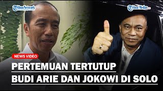 🔴BUDI ARIE BERTEMU SECARA TERTUTUP dengan Jokowi di Solo, Bahas Agenda Politik?