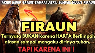 🔥KEJAYAAN FIRAUN DAN AKHIR HIDUP  TRAGIS, SAMPAI BERANI MENGAKU TUHAN | FULL KISAH NABI MUSA LENGKAP