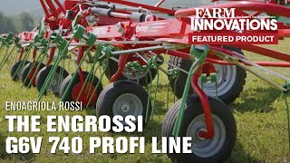 Enoagriola Rossi Presents The Engrossi G6V 740 PROFI LINE