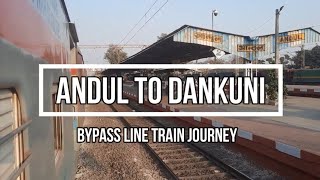 Andul To Dankuni Jn train journey video|Short journey coverage|07046 Secunderabad-Dibrugarh Special