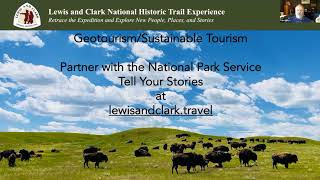 How Geotourism is Shaping Awareness of the Lewis and Clark National Historic Trail