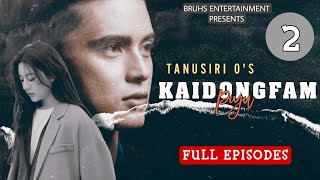 Kaidongfam Piyu – Full Episodes | 02 of 05 | Paenubi Yaikhom | Tanusiri O