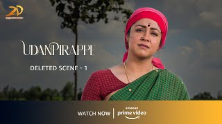 Udanpirappe - Deleted Scene 1 | Soori's confusion | Jyothika | M. Sasikumar | 2D Entertainment