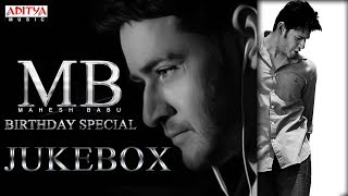 ★Super Star Mahesh Babu★ Birthday Special Songs Jukebox