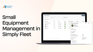 Introducing Small Equipment Management | Simplify Tool & Equipment Tracking in Simply Fleet
