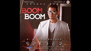Boom Boom (Telugu) - Spyder | Mahesh Babu & Rakul Preet Singh | AR Murugadoss | Harris Jayaraj