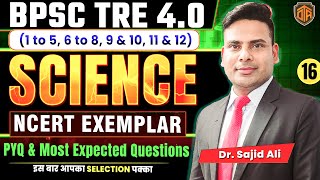 BPSC TRE 4.0 | BPSC Teacher Science Class | Bihar Teacher 4 Complete Science by Dr. Sajid Ali Sir